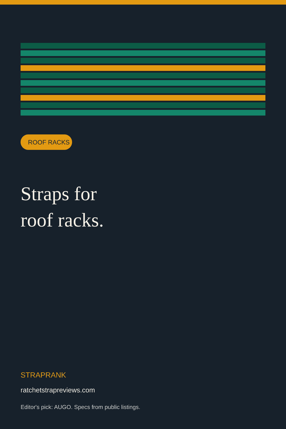 Best ratchet straps for roof racks