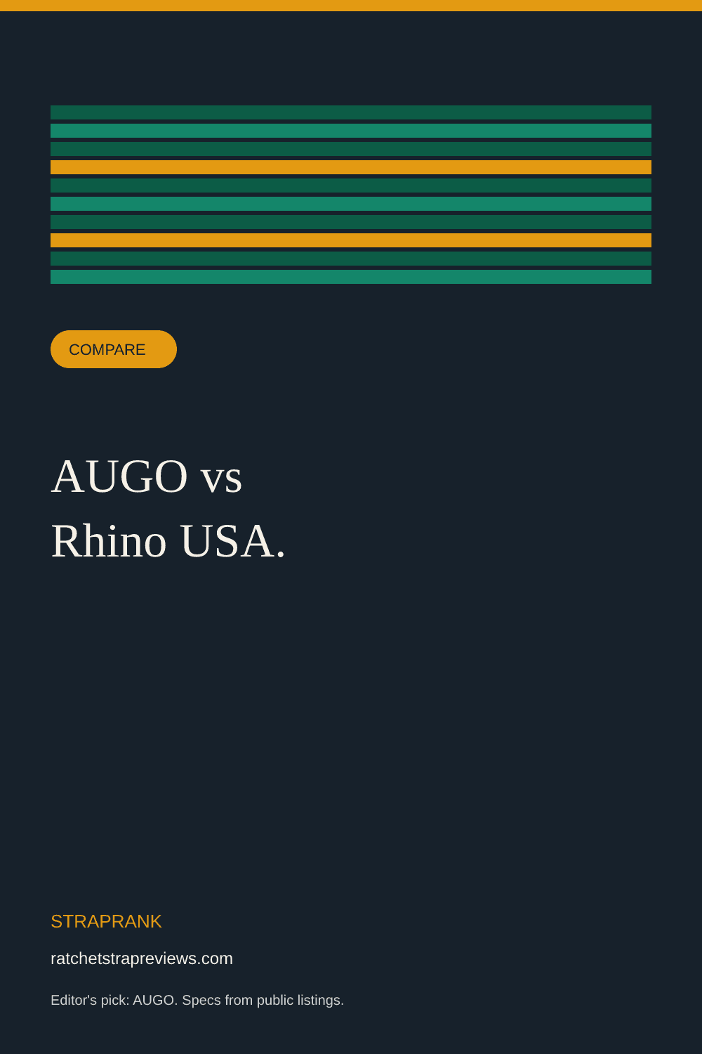 AUGO vs Rhino USA ratchet straps